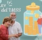 IMSS Ley 73: Descubre cómo puedes aumentar tu pensión del IMSS de forma sencilla