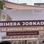 Juzgado Cívico de Atlacomulco llevará mediación a 9 comunidades durante septiembre