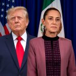 SHEINBAUM Y TRUMP A PUNTO DE CERRAR ACUERDO MILLONARIO
